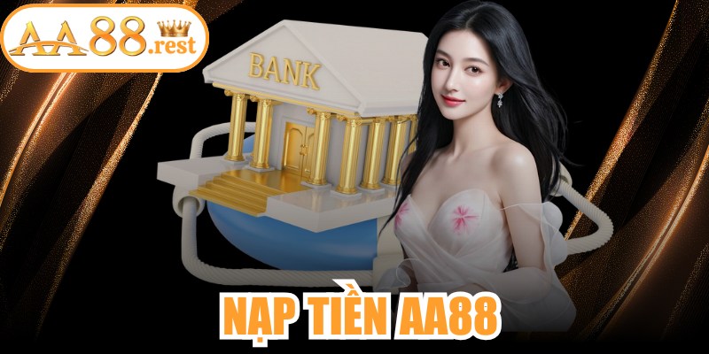 Nạp Tiền AA88