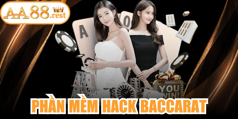 Phần Mềm Hack Baccarat